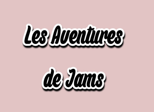 Les Aventures de Jams